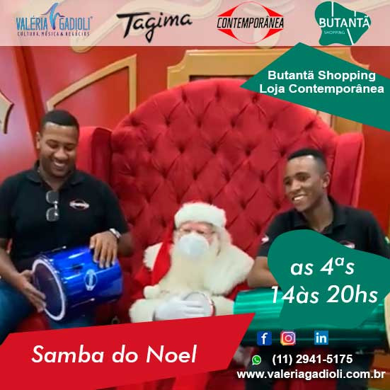 Butantã Shopping – Projeto Natal Musical – Samba do Noel